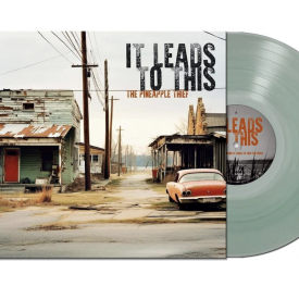 It Leads To This (Indie Exclusive, Colored Vinyl, Green)